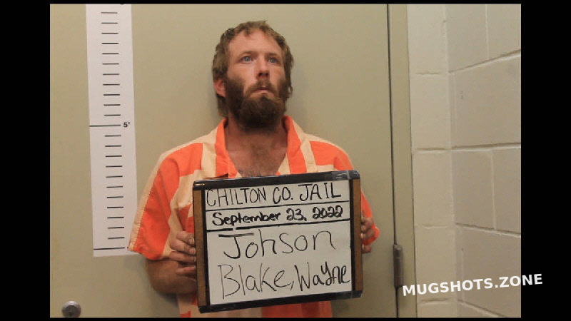 Johnson Blake Wayne Chilton County Mugshots Zone