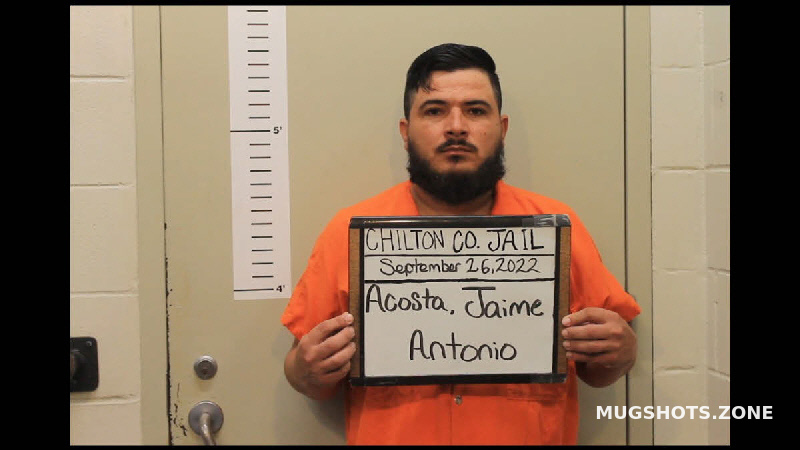 ACOSTA JAIME ANTONIO 09 26 2022 Chilton County Mugshots Zone