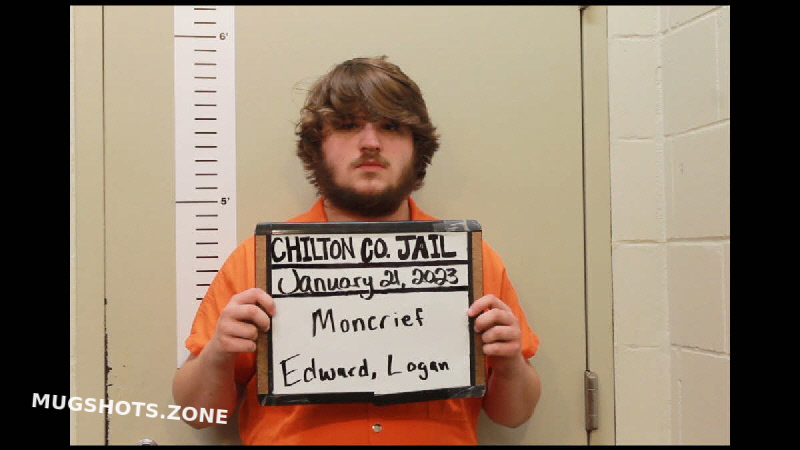 Moncrief Logan Edward Chilton County Mugshots Zone