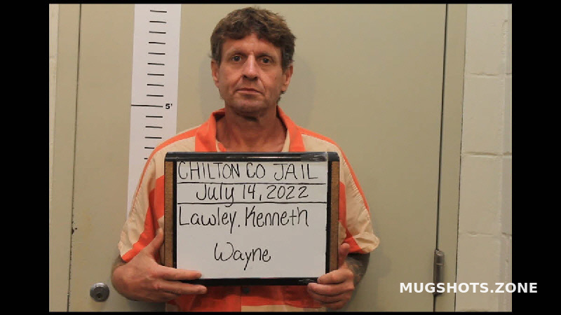 Lawley Kenneth Wayne Chilton County Mugshots Zone