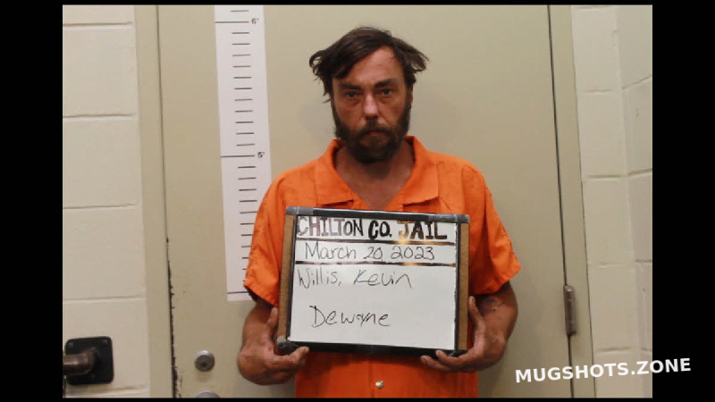 WILLIS KEVIN DEWAYNE 03 20 2023 Chilton County Mugshots Zone