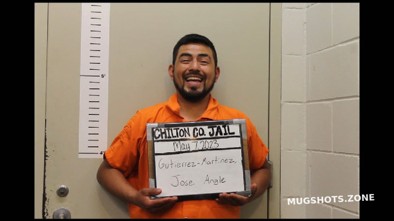 Gutierrez Martinez Jose Angle Chilton County Mugshots Zone