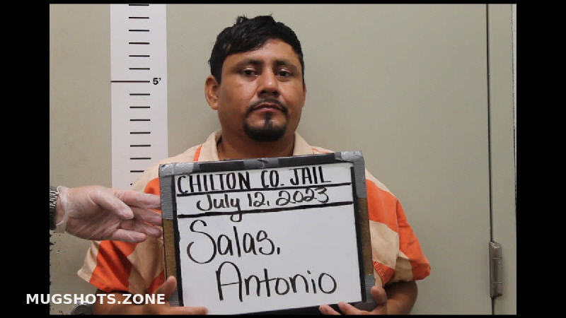 SALAS ANTONIO 07 12 2023 Chilton County Mugshots Zone