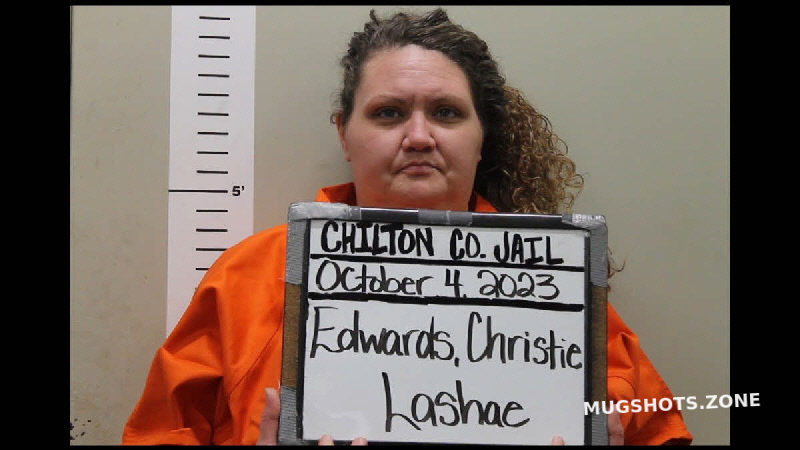 Edwards Christie Lashae Chilton County Mugshots Zone