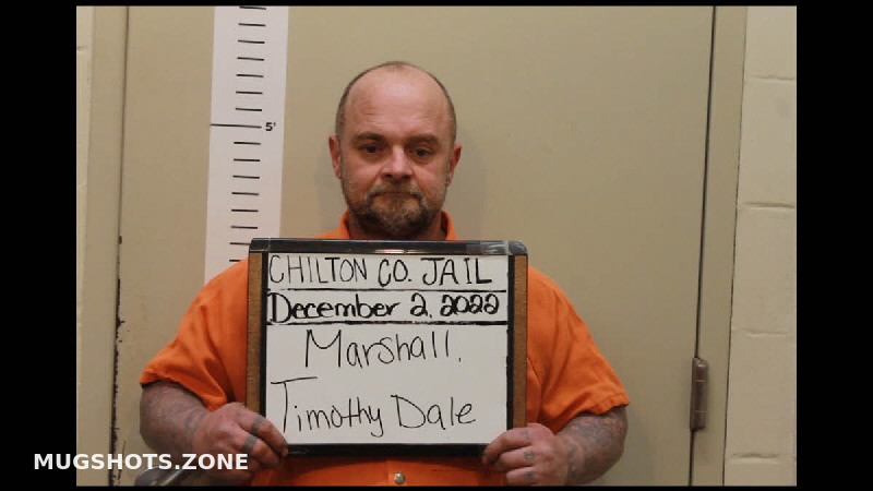 MARSHALL TIMOTHY DALE 10 20 2023 Chilton County Mugshots Zone