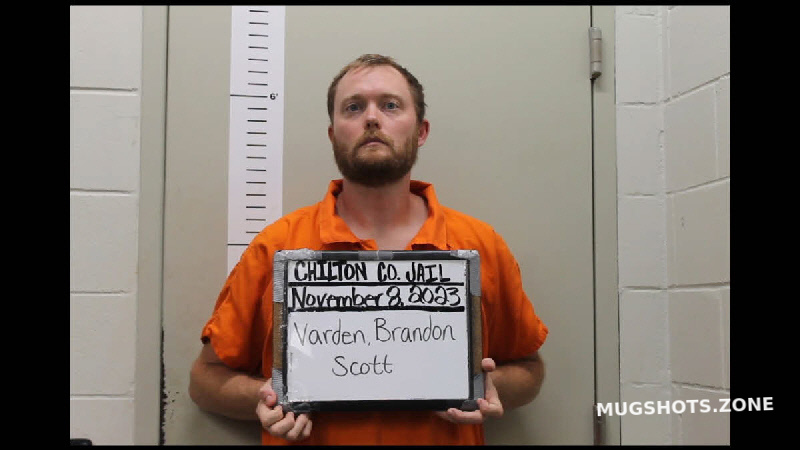 VARDEN BRANDON SCOTT 11 08 2023 Chilton County Mugshots Zone