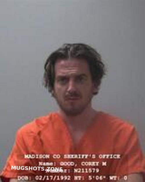 Corey M Good Madison County Mugshots Zone