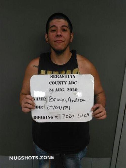 BROWN ANDREA RAYNE 01 21 2023 Sebastian County Mugshots Zone