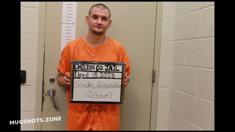 South Alexander Michael 04182023 Chilton County Mugshots Zone 5518