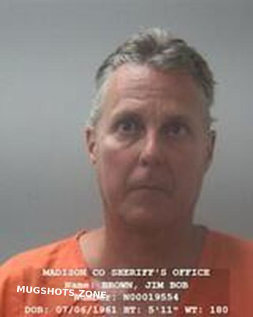 JIM BOB BROWN 08/21/2022 Madison County Mugshots Zone