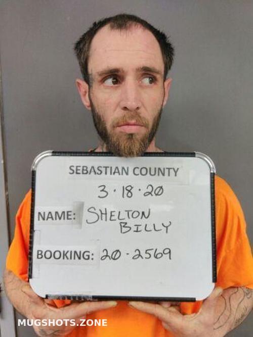 Shelton Billy Don 10122023 Sebastian County Mugshots Zone 2322